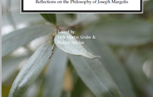 Pragmatism, Metaphysics and Culture - Reflections on the Philosophy of Joseph Margolis